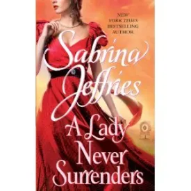 A Lady Never Surrenders (New York Times Bestselling Author) Hardcover  January 1, 2012