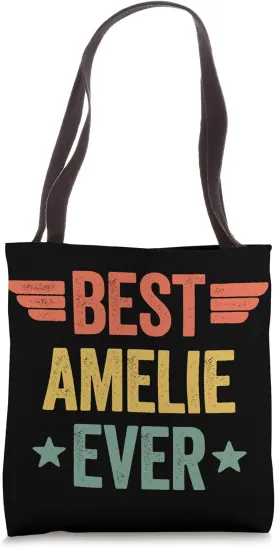 Best Amelie Ever Tote Bag